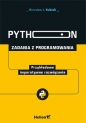 Python. Zadania z programowania. - Mirosław J. Kubiak