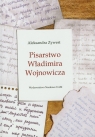 Pisarstwo Władimira Wojnowicza Zywert Aleksandra