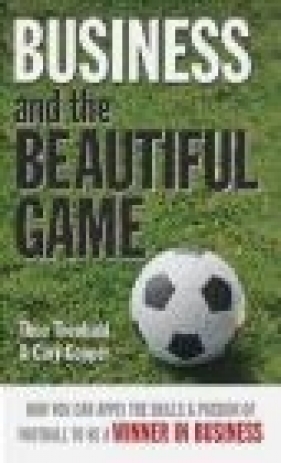 Business - Cary Cooper, Theo Theobald, J Theobald