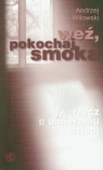 Weź pokochaj smoka