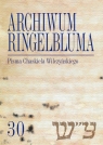 Archiwum Ringelbluma Konspiracyjne Archiwum Getta Warszawy, t. 30, Pisma