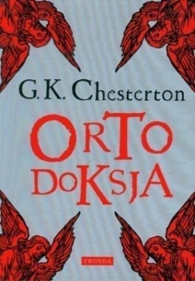 Ortodoksja - G.K. Chesterston