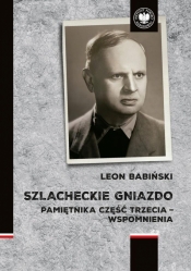 Szlacheckie gniazdo - Leon Babiński