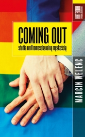 Coming out - Welenc Marcin