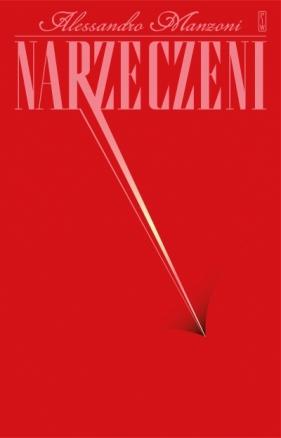 Narzeczeni - Alessandro Manzoni