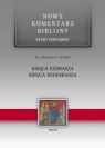 Nowy komentarz..ST T.11 Księga Ezdrasz, Nehemiasza Mirosław Wróbel