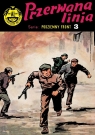 Podziemny front T.3 Przerwana linia Jerzy Bednarczyk, Bohdan Czeszko, Tadeusz Pietrzak