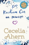 PS Kocham Cię na zawsze Cecelia Ahern