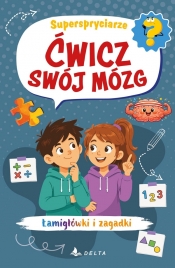 Ćwicz swój mózg. Superspryciarze - Opracowanie zbiorowe