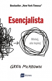 Esencjalista. (Uszkodzona okładka) - Greg McKeown