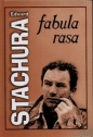 Fabula rasa - Edward Stachura