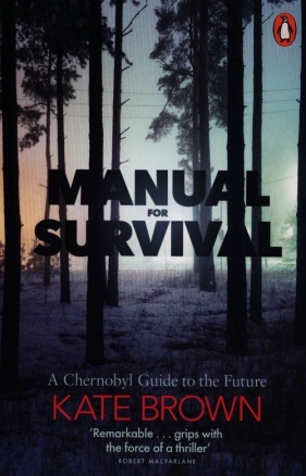 Manual for Survival - Kate Brown