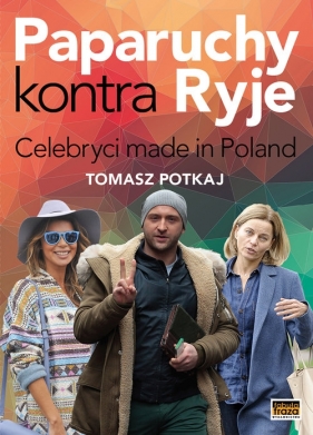 Paparuchy kontra Ryje - Tomasz Potkaj