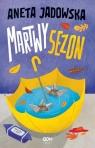  Martwy sezon