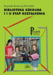 Biblioteka szkolna. I i II etap kształcenia.