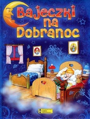 Bajeczki na dobranoc