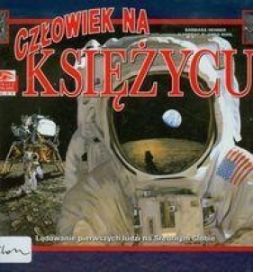 Zobacz na własne oczy Człowiek na Księżycu - Barbara Hehner