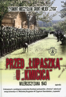 Przed Łupaszką u Kmicica - Grunt-Mejer Zygmunt Mieczysław