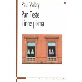 Pan Teste i inne pisma - Valéry Paul
