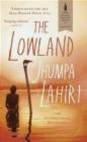 The Lowland Jhumpa Lahiri