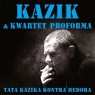 Tata Kazika kontra Hedora (Limited Edition Vinyl)