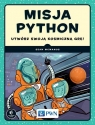  Misja PythonUtwórz swoją kosmiczną grę!