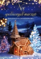 Noc spełnionych marzeń - Magdalena Kołosowska, Magdalena Kołosowska
