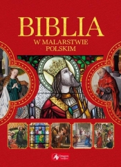 Biblia w malarstwie polskim - Kowalczyk Paulina