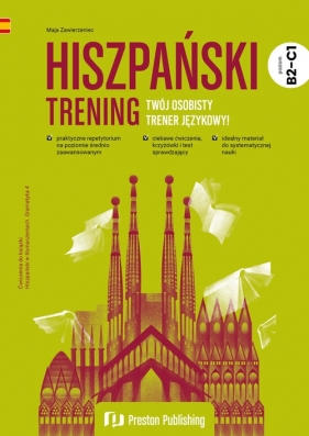 Hiszpański. Trening B2+ - Maja Zawierzeniec