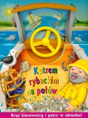 Mały kierowca Kutrem rybackim na połów - <br />