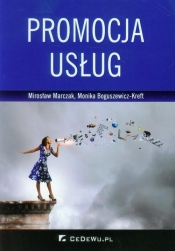 Promocja usług - Mirosław Marczak, Monika Boguszewicz-Kreft