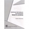 Samorząd terytorialny na przykładzie miasta Konina ANTONIAK P.