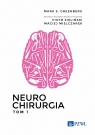 Neurochirurgia. Tom 1 Mark S. Greenberg