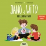  Jano i Wito. Telefon taty