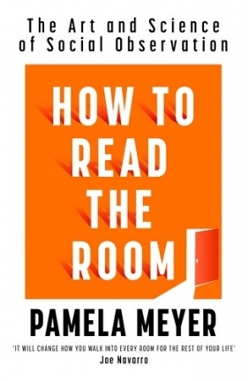How To Read The Room - Pamela Meyer