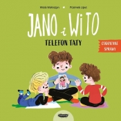 Jano i Wito. Telefon taty. Codzienne sprawy - Wiola Wołoszyn