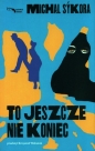 To jeszcze nie koniec - Michal Sykora