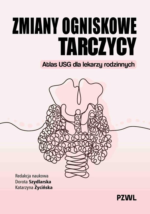 Zmiany ogniskowe tarczycy