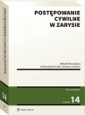 Postępowanie cywilne w zarysie Witold Broniewicz, Ireneusz Kunicki, Andrzej Marciniak