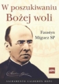 W poszukiwaniu Bożej woli - Calderon Sacramento