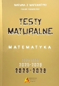 Zbiór testów i zadań maturalnych z matematyki poziom rozszerzony 2025-2028 - Tomasz Masłowski, Elżbieta Słomińska, Anna Toruńska, Janina Zelek, Piotr Nodzyński