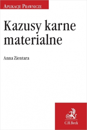 Kazusy karne materialne - Anna Zientara