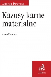 Kazusy karne materialne - Anna Zientara