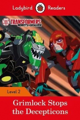 Transformers Grimlock Stops the Decepticons Level 2