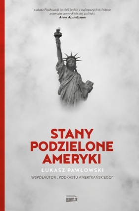 Stany Podzielone Ameryki - Pawłowski Łukasz