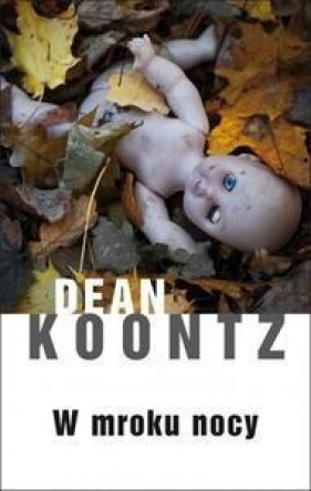 W mroku nocy - Koontz Dean<br />