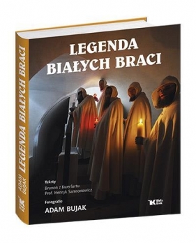 Legenda Białych Braci - Samsonowicz Henryk