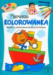Pierwsza kolorowanka 1 - Anna Podgórska