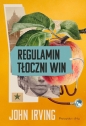 Regulamin tłoczni win - John Irving