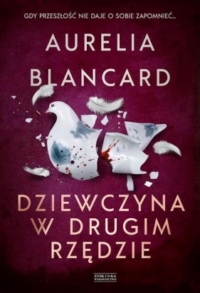 Dziewczyna w drugim rzędzie - Aurelia Blancard